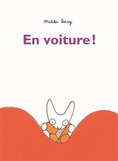 En voiture ! par Malika Doray