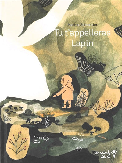 Livre Tu t'appelleras Lapin