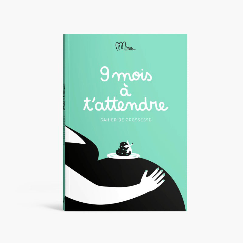 Cahier 9 mois à t'attendre