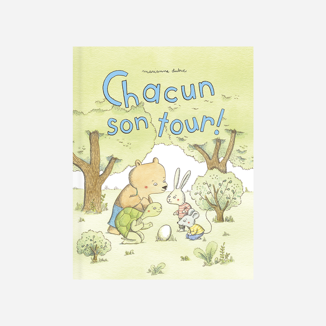 Chacun son tour par Marianne Dubuc