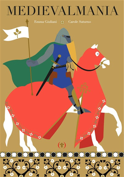Livre Médiévalmania de Emma Giuliani
