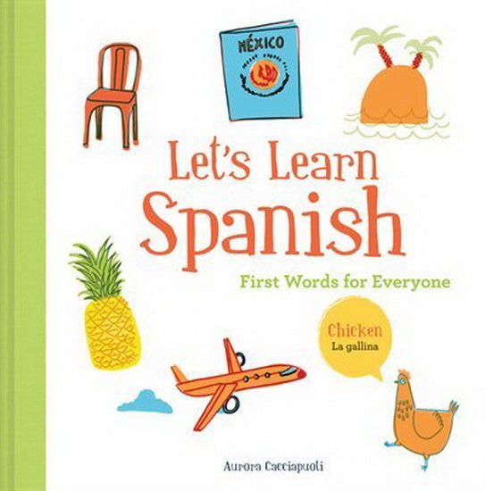 Let's Learn Spanish - First Words for Everyone