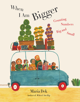 when I am bigger maria dek book
