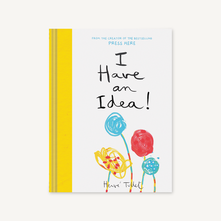hervé tullet I have an idea