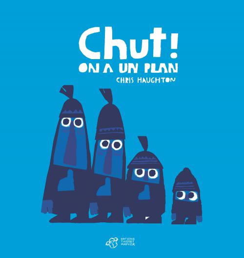 Chut! On a un plan (tout carton)