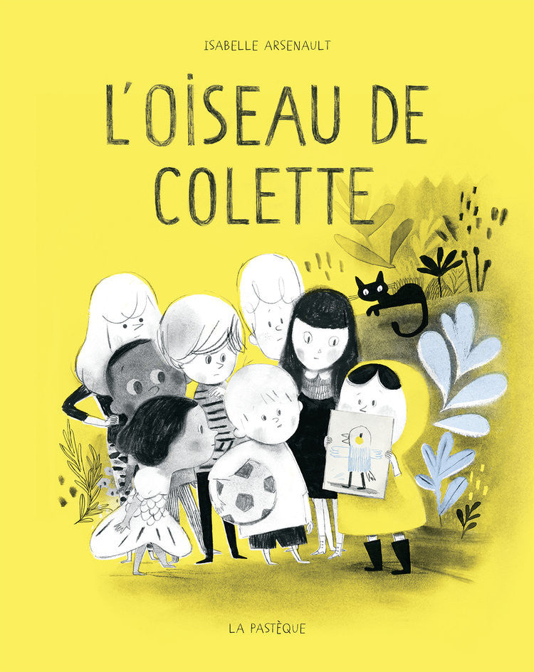 L'oiseau de Colette Isabelle Arsenault