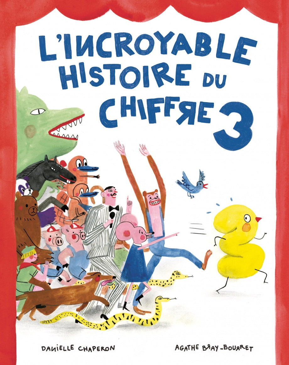 Album jeunesse L'incroyable histoire du chiffre 3