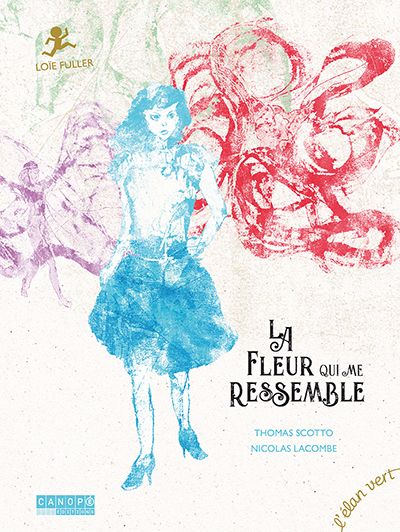 La fleur qui me ressemble - Loïe Fuller