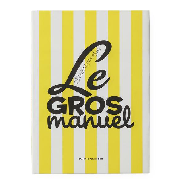 superéditions le gros manuel sophie glasser