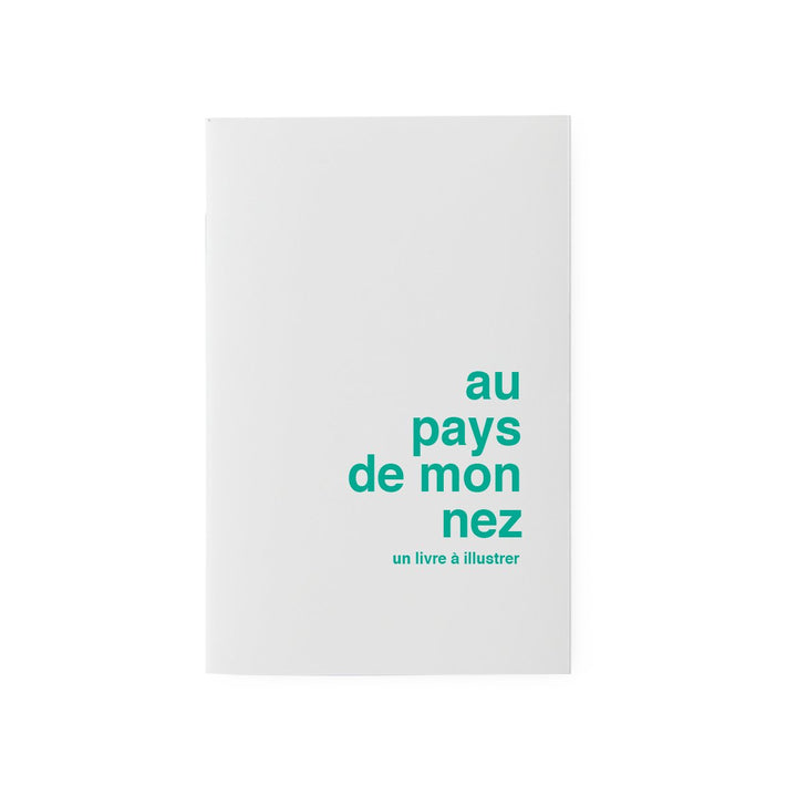 superéditions livre à illustrer au pays de mon nez