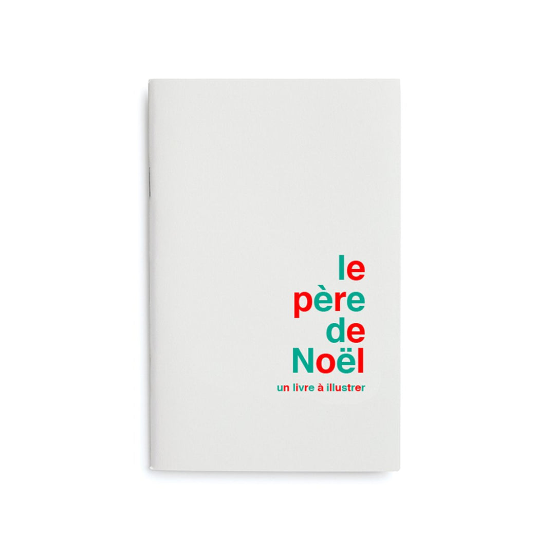 Livre à illustrer - Le père de Noël