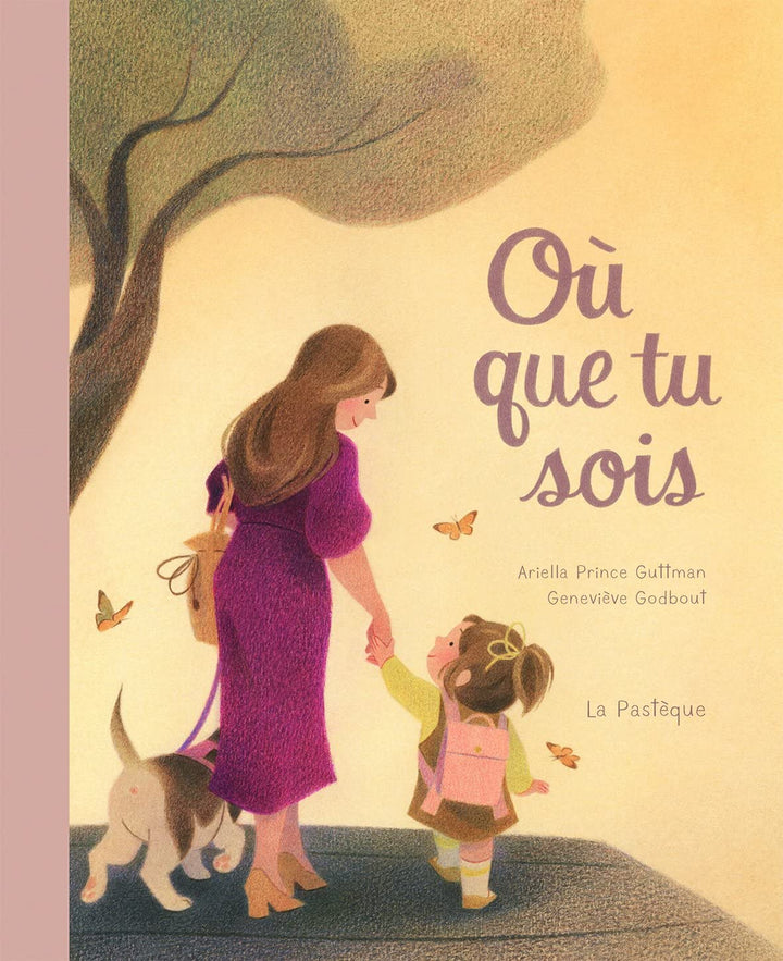 Où que tu sois par Ariella Prince Guttman
