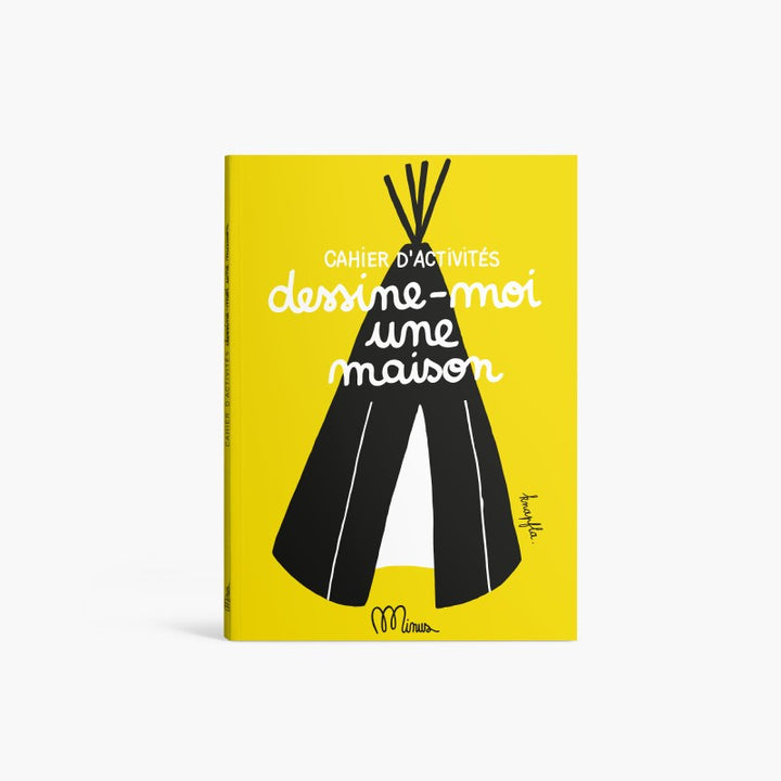 minus éditions cahier d'activités dessine moi une maison