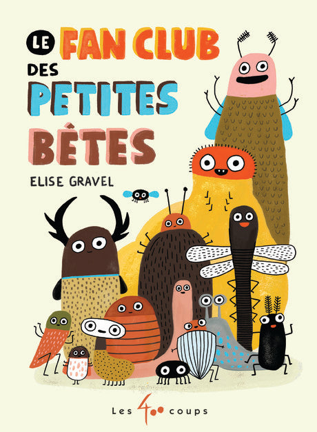 Le fan club des petites bêtes