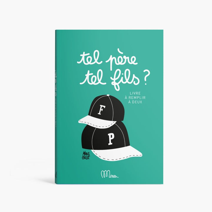 minus éditions tel père tel fils