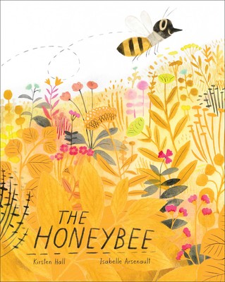 kristen hall isabelle arseneault the honeybee book
