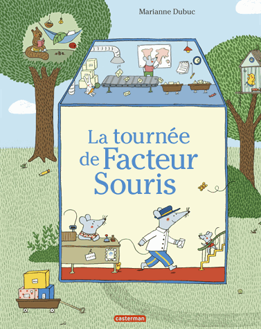 Livre jeunesse La tournée de Facteur Souris de Marianne Dubuc