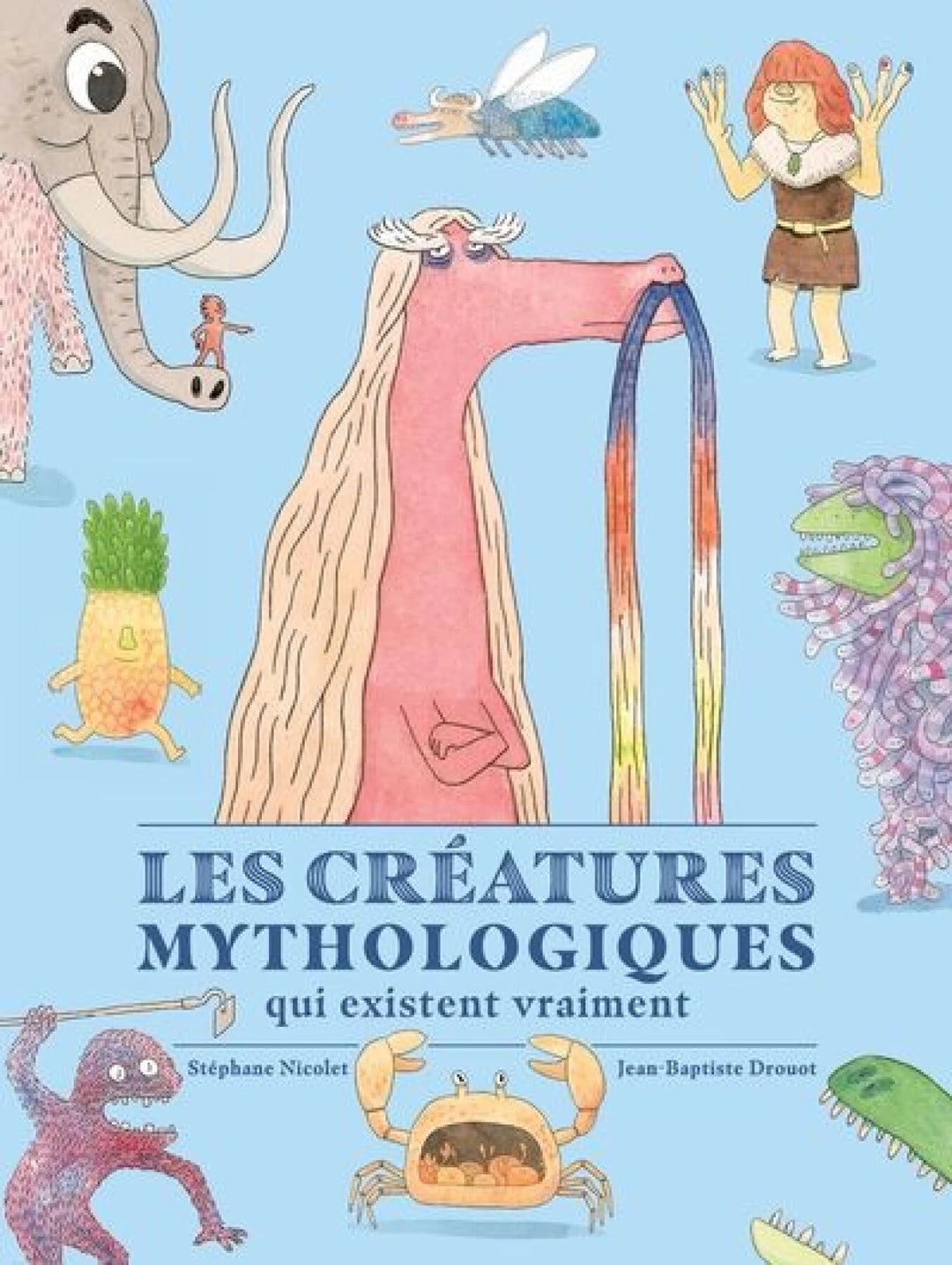 Livre jeunesse Les créatures mythologiques qui existent vraiment