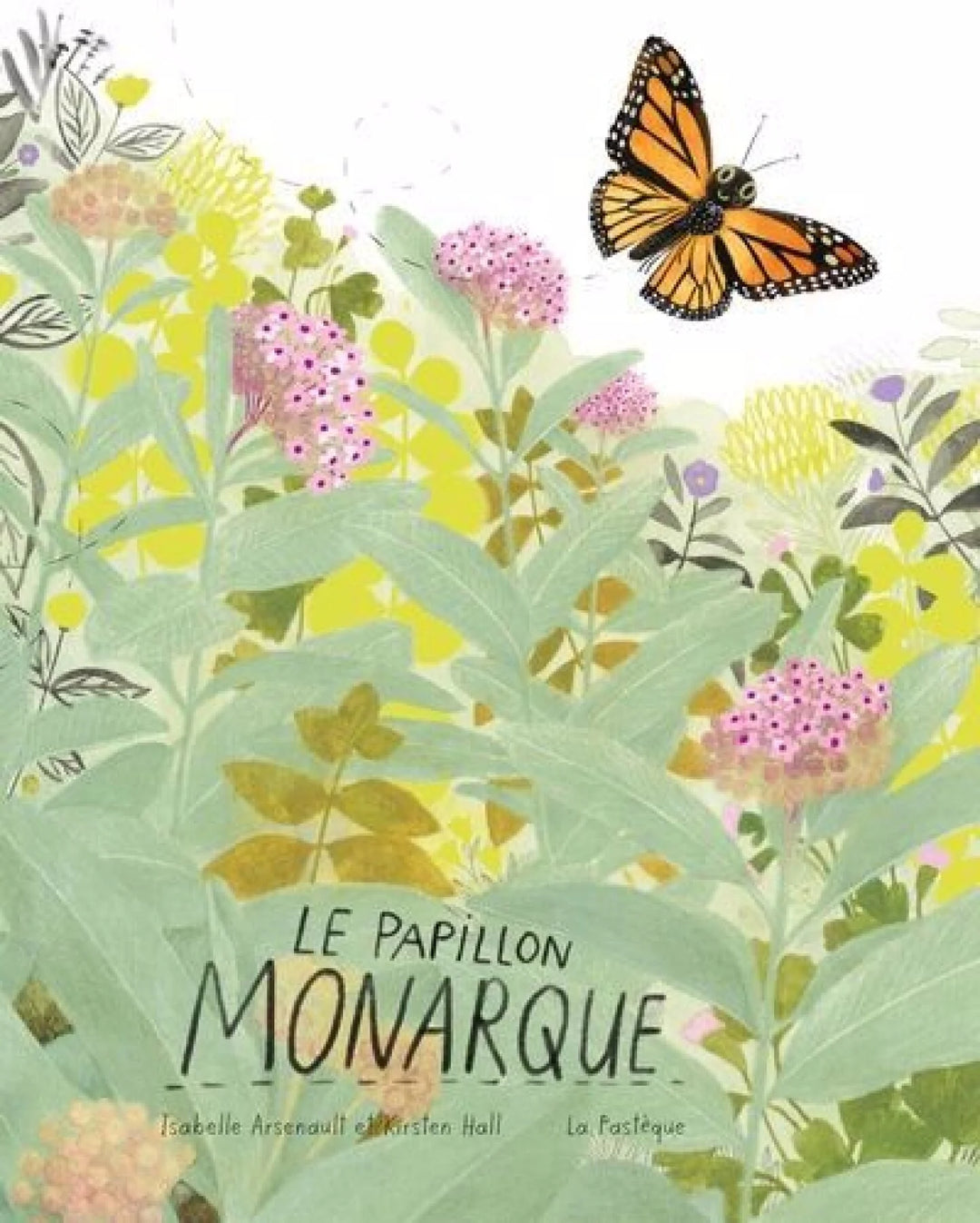 Livre jeunesse Le papillon monarque