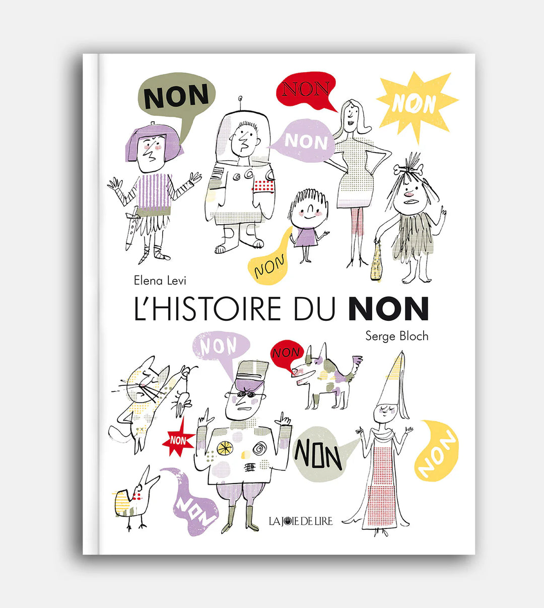 Livre jeunesse L'histoire du NON