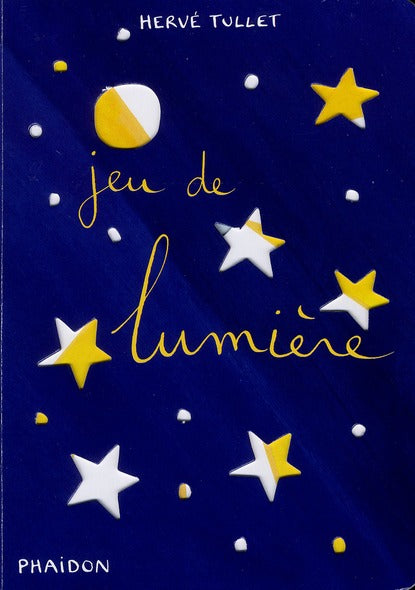 Livre jeu de lumière d'Hervé Tullet