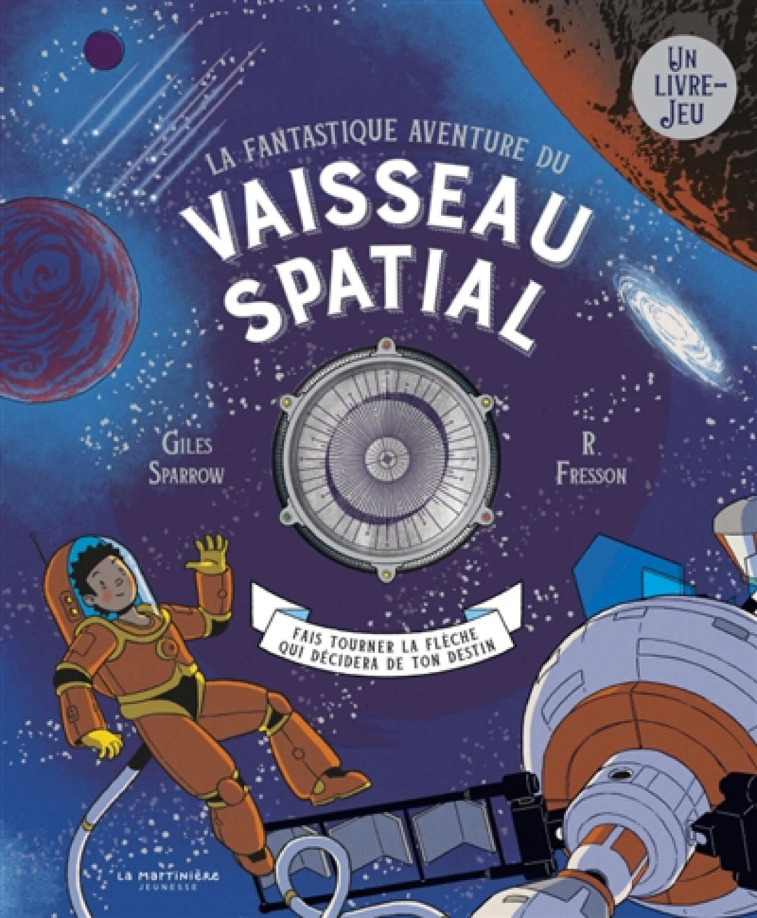 Livre jeunesse La Fantastique aventure du vaisseau spatial