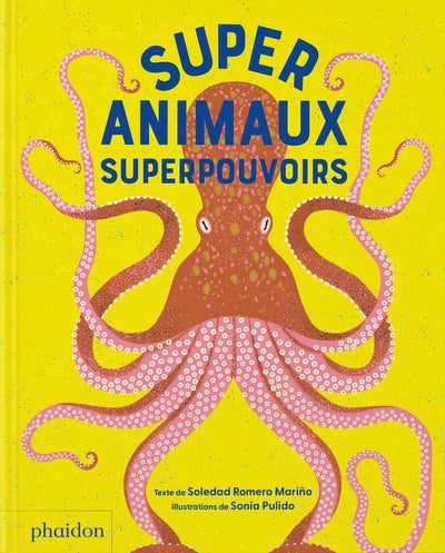 Livre Supers animaux superpouvoirs