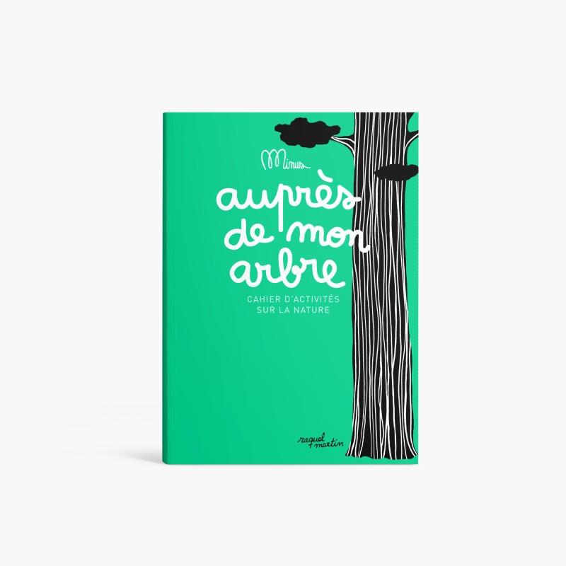 minus éditions cahier d'activités auprès de mon arbre